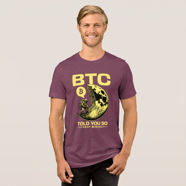 "Told You So" Bitcoin OG Ultimate HODLer Flex Tri-Blend Shirt (Vorderseite voll)