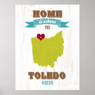 Toledo, Ohio Map - Zuhause ist das Herz Poster
