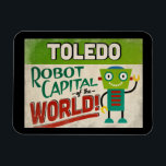 Toledo Ohio Robot - Funny Vintag Magnet<br><div class="desc">Ein bezaubernder Toledo Ohio Reisemagnet mit einem lustigen und freundlichen Roboter,  zusammen mit lustigen Retro-Kühlschrank-Texten,  die "See you in Toledo" sagen</div>