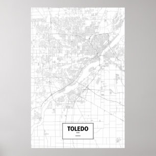 Toledo, Ohio (Schwarzes auf Weiß) Poster