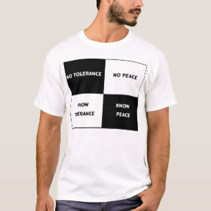 Toleranz = Frieden T-Shirt