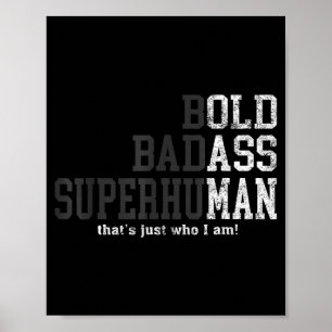 Toll Kühn Superhuman Das Bin Ich Nunmal, Alter Man Poster