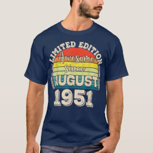 Toll seit August 1951 Geboren im August Papa Mama T-Shirt