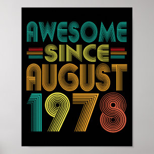 Toll seit August 1978 Jahre 47. Geburtstag Lustig Poster
