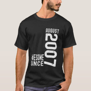 Toll seit August 2007, Geboren im August 2007 Bir T-Shirt