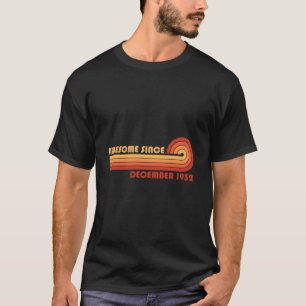Toll seit Dezember 1932 T-Shirt