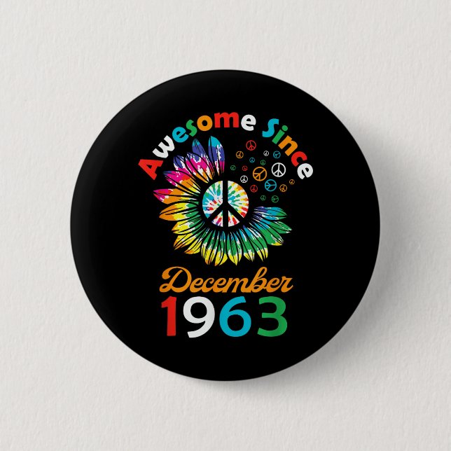 Toll seit Dezember 1963 ist ein lustiger Geburtsta Button (Vorderseite)
