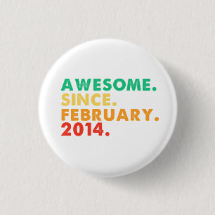 Toll seit Februar 2014 11 Jahre alt 11. Geburtstag Button