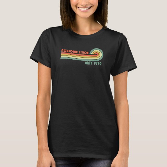 Toll seit Mai 1979 T-Shirt (Vorderseite)