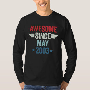 Toll seit Mai 2003 T-Shirt