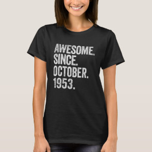 Toll seit Oktober 1953 69. Geburtstag 69 Jahre T-Shirt