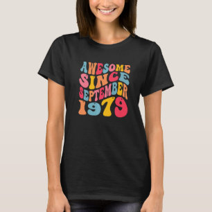Toll seit September 1979 43 Jahre Retro 43. B T-Shirt
