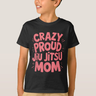 Toll stolze Jiu Jitsu-Mutter T-Shirt