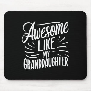 Toll wie Geschenke meiner Enkelin Männer Lustiger Mousepad