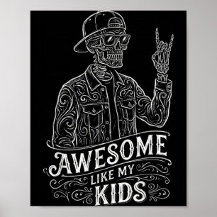 Toll wie Kinder Skelett lustige Männer Väter Vater Poster