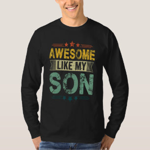 Toll wie mein Sohn Mama Papa Kinder Elterntag T-Shirt