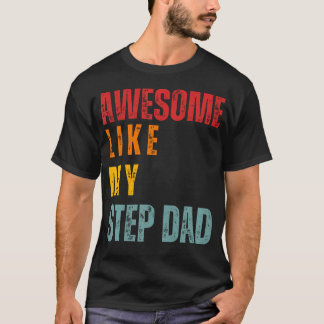 Toll wie mein Stiefvater Retro T-Shirt