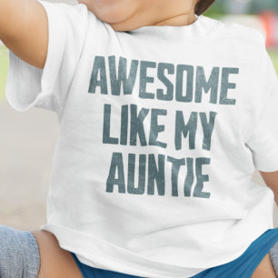 TOLL WIE MEINE TANTE Lustig Baby T-shirt