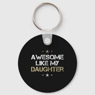 Toll wie meine Tochter Coole Geschenke Männer Mama Schlüsselanhänger