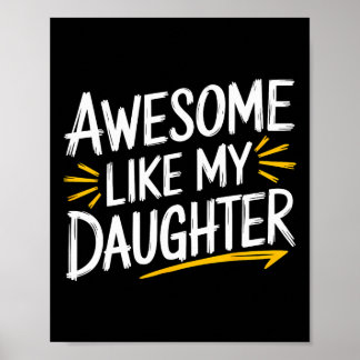 Toll wie meine Tochter Papa Vatertag  Poster