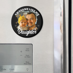 Toll wie meine Tochter Personalisiertes Dad-Foto Magnet