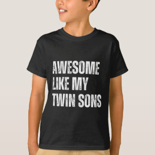Toll wie meine Zwillingsöhne Lustiger Vatertag Dad T-Shirt
