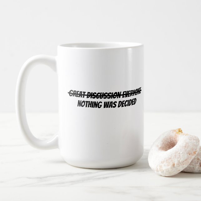 Tolle Diskussion alle Kaffeetasse (Mit Donut)