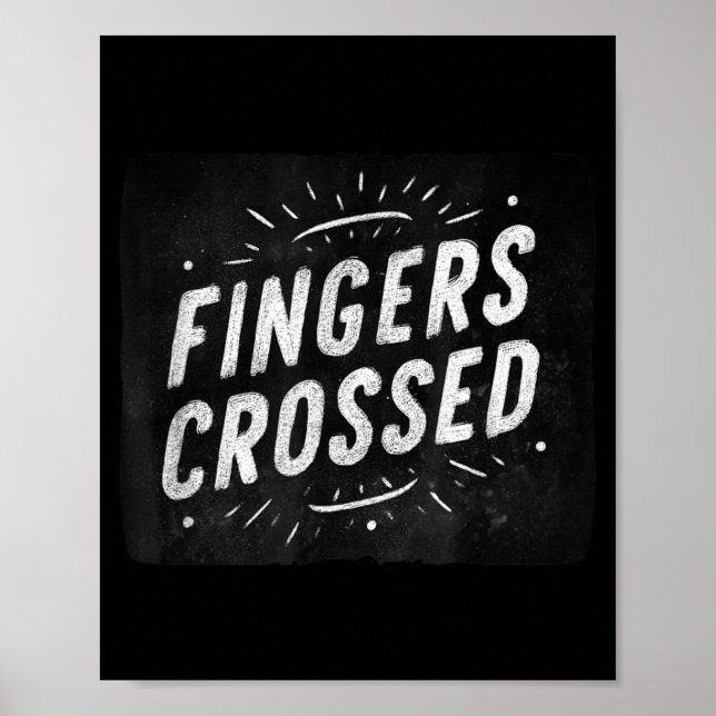 Tolle Fingers Crossed Sprachgrafik Poster (Vorne)