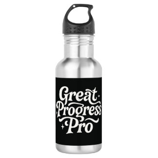 Tolle Fortschritte Pro" Motivations-Wasserflasche Edelstahlflasche