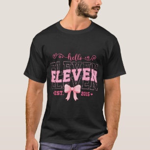 Tolle Hallo Elf Gegr. 2015 Nk Kokette Schleife 11 T-Shirt