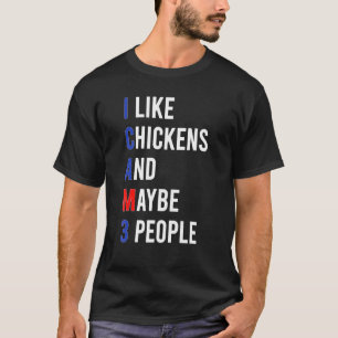 Tolle Hühnerliebe Hühner Ich mag Hühner Sarkasmus T-Shirt