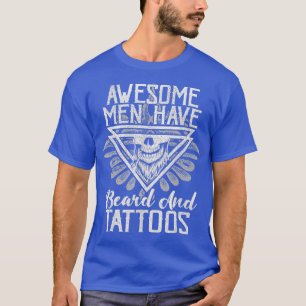 Tolle Männer haben Tätowierungen und Bärte Vintage T-Shirt