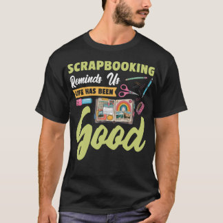 Tolle Scrapbooking-Kleidung Männer Frauen Kinder B T-Shirt