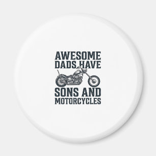 Tolle Väter haben Söhne und Motorräder Design_1 Magnet