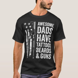 Tolle Väter haben Tätowierungen Bärte Waffen - Vät T-Shirt