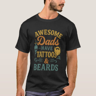 Tolle Väter haben Tätowierungen und Bärte Vintage T-Shirt