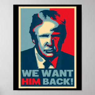Tolle Vintage - Wir wollen ihn Ck - Donald Trump Poster