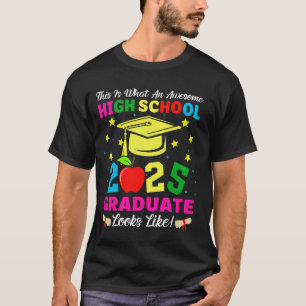 Toller Abiturient Sieht Aus Wie Abschlussjahrgang T-Shirt