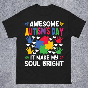 Toller Autismus-Tag, er macht meine Seele hell, he T-Shirt