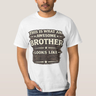 Toller Bruder Sieht Aus Wie – Lustiges Zitat-Desig T-Shirt
