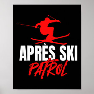 Toller Skifahrer 80er Retro-After-Ski-Patrouillenb Poster