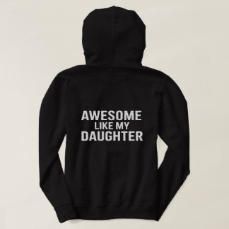 Tolles T-Shirt-Design wie meine Tochter – Stolz El Hoodie
