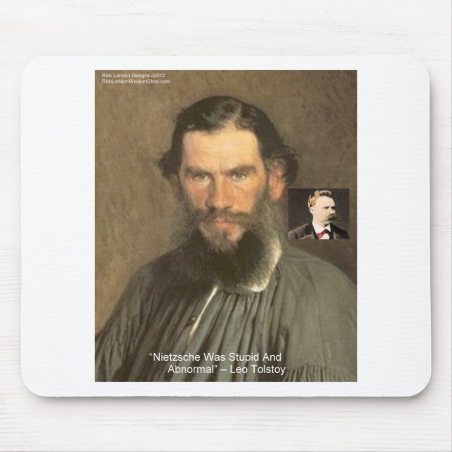 Tolstoi "Nietzsche = Stupid" Zitat Geschenke T-Shi Mousepad (Vorne)