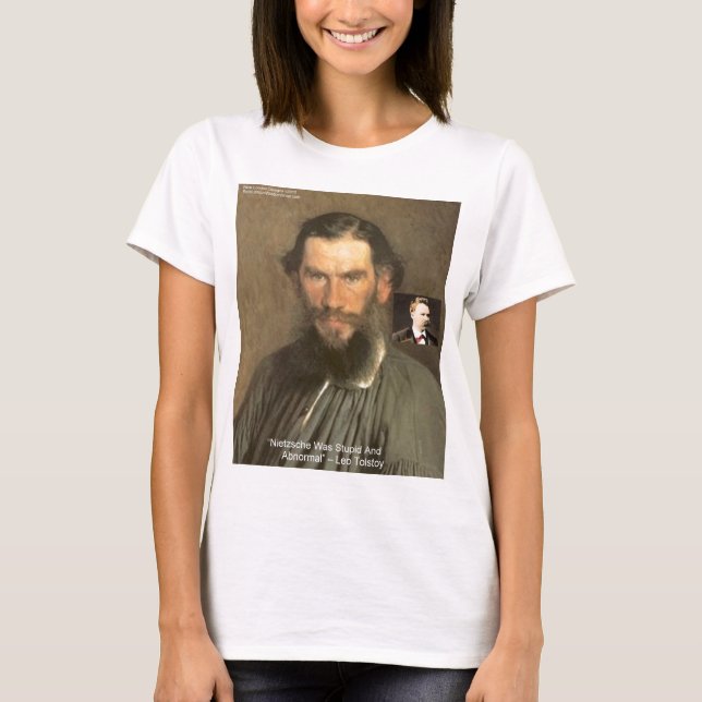 Tolstoi "Nietzsche = Stupid" Zitat Geschenke T-Shi T-Shirt (Vorderseite)
