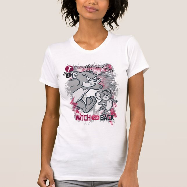 Tom and Jerry Watch Your Back T-Shirt (Vorderseite)