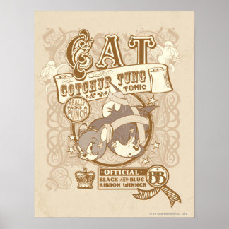 Tom Cat Gotchur Tung Tonic Poster