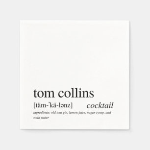Tom Collins Modern Quote Black Typografie Cocktail Serviette