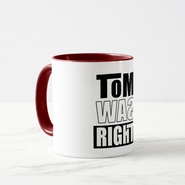 Tom hatte recht tasse (Vorderseite Links)
