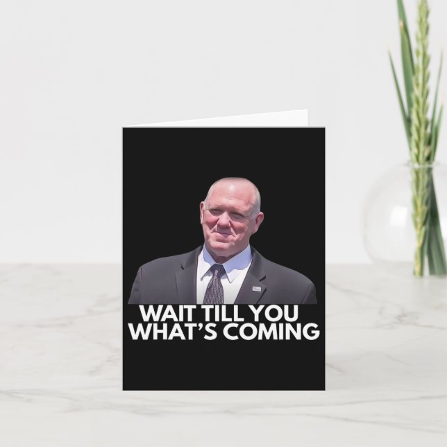 Tom Homan Border Czar warten, bis du siehst, was C Karte (Vorderseite)