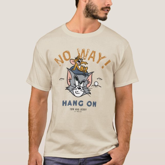 Tom & Jerry Golfing "No Way" T-Shirt (Vorderseite)